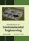 Introduction to Environmental Engineering