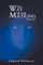 The Way of the Matring