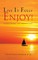 Chandrashekar V N: Live It Fully. Enjoy!
