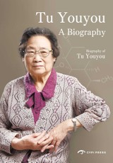 Tu Youyou: A Biography