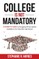 College is Not Mandatory