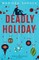 Deadly Holiday