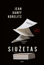 SIUŽETAS. Išradingai supintas psichologinis trileris apie istoriją, už kurią sielą parduotų bet kuris rašytojas
