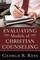 Evaluating Models of Christian Counseling