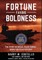 Fortune Favors Boldness