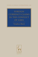Foreign Currency Claims in the Conflict of Laws