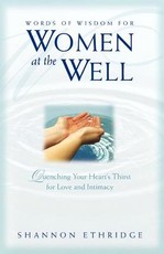 Words of Wisdom for Women at the Well