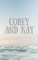 Corey and Kay