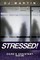 Stressed!