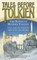 Tales Before Tolkien: The Roots of Modern Fantasy
