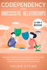 Codependency and Narcissistic Relationships 2-in-1 Book