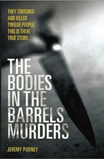 The Bodies In Barrel Murders