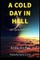 A Cold Day in Hell
