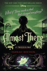 Almost There (a Twisted Tale)