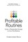 Profitable Routines