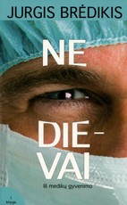 Rinkinys „Ne Dievai“ I ir II dalys