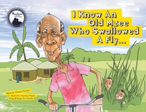 I Know An Old Mzee Who Swallowed A Fly