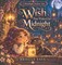 The Wish That Waited for Midnight