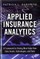 Applied Insurance Analytics