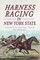 Harness Racing in New York State