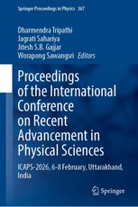 Proceedings of the International Conference on Recent Advancement in Physical Sciences