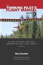 The Thinking Pilot's Flight Manual