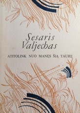 Atitolink nuo manęs šią taurę