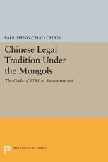 Chinese Legal Tradition Under the Mongols