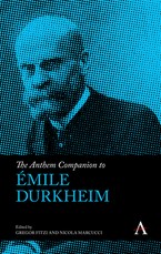 The Anthem Companion to Ãmile Durkheim