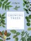 The Kew Gardener's Guide to Growing Trees