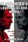Alger Hiss's Looking-Glass Wars