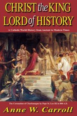 Christ the King Lord of History
