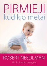 Pirmieji kūdikio metai (2-oji laida)