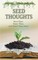 Seed Thoughts