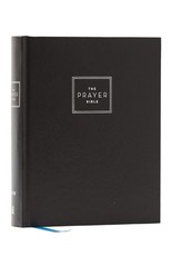 The Prayer Bible: Pray God's Word Cover to Cover (Niv, Hardcover, Red Letter, Comfort Print)