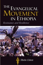 The Evangelical Movement in Ethiopia