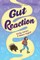 Gut Reaction