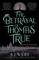 West, A: Betrayal of Thomas True