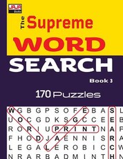 The Supreme Word Search Puzzle Book 3