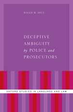 Deceptive Ambiguity by Police and Prosecutors