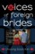 Voices of Foreign Brides