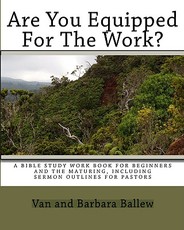 Are You Equipped For The Work?
