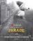Let's Have a Parade: Celebrating 100 Macy's Parades