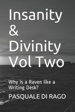 Insanity & Divinity Vol Two