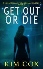 Get Out or Die