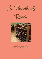 A Bunch of RosÃ©s