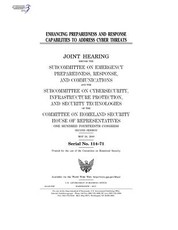 Enhancing preparedness and response capabilities to address cyber threats