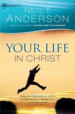 Your Life in Christ (Victory Series Book #6)