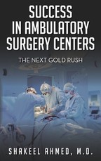 Success in Ambulatory Surgery Centers