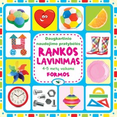 Daugkartinio naudojimo pratybėlės. Rankos lavinimas 4-5 m. vaikams. Formos